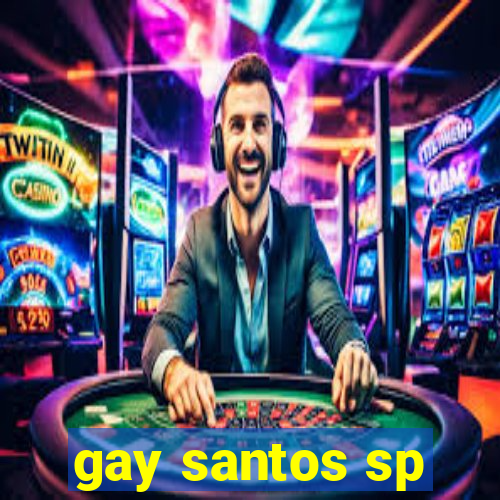 gay santos sp